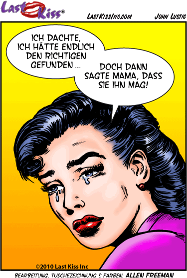 Mama wei es nicht am besten